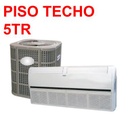 [PISOT-5TR-PH1-R410A] EQUIPO CENTRAL PISO TECHO  DESCARGA VERTICAL  60000BTU 5TR 220V 1Ph  60Hz R410A